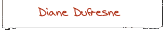 Diane Dufresne