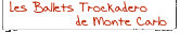 Les Ballets Trockadero de Monte Carlo